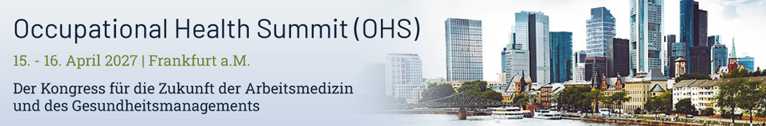 Header Banner für die Konferenz: OCCUPATIONAL HEALTH SUMMIT (OHS). Diese geht vom 15. April 2027 bis 16. April 2027.
