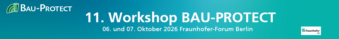 Header Banner für die Konferenz: 11. Workshop BAU-PROTECT. Diese geht vom 6. Oktober 2026 bis 7. Oktober 2026.