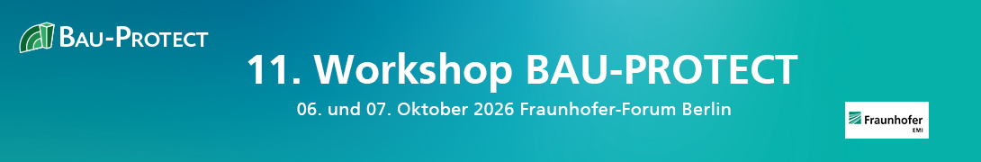 Header Banner für die Konferenz: 11. Workshop BAU-PROTECT. Diese geht vom 6. Oktober 2026 bis 7. Oktober 2026.