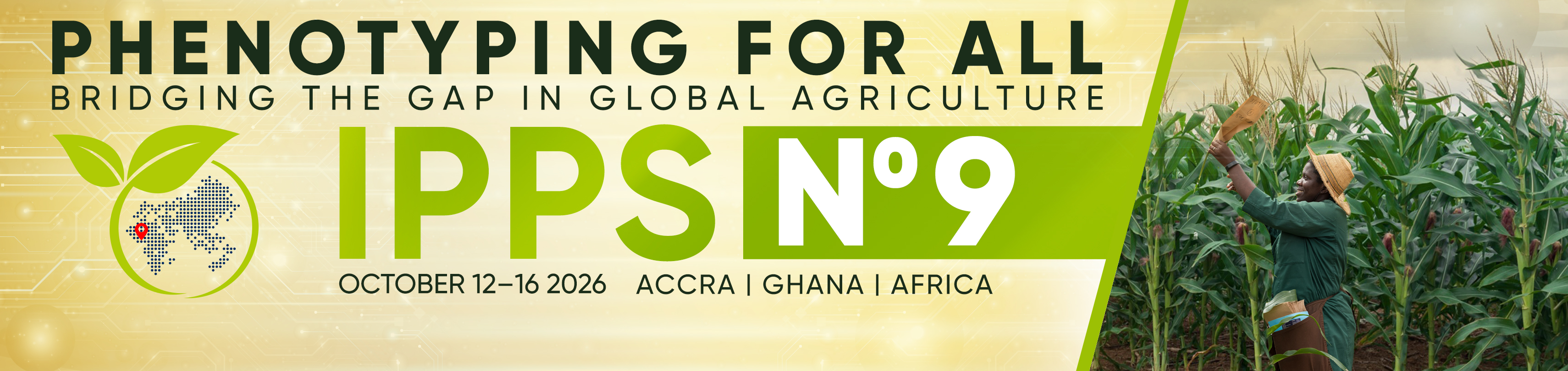 Header banner for the conference: IPPS9 - International Plant Phenotyping Symposium 2026. This goes from 12 October 2026 to 16 October 2026 in Accra.