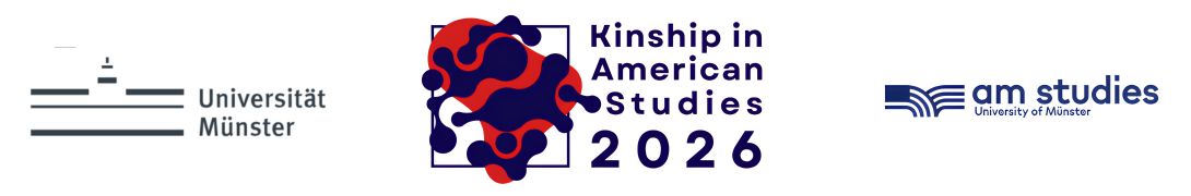 Header banner for the conference: Kinship in American Studies Conference. This goes from 28 May 2026 to 30 May 2026 in Münster.